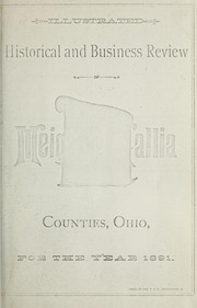 Illustrated historical and business review of Meigs and Gallia counties, Ohio, for the year 1891 ... by L. G. Austin
