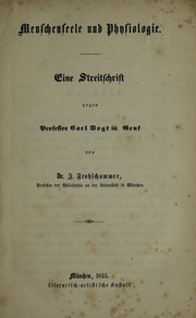 Cover of: Menschenseele und Physiologie: eine Streitschrift gegen Prof. Carl Vogt in Genf