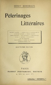 Cover of: Pèlerinages littéraires by Henri Bordeaux