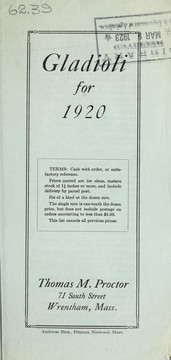 Cover of: Gladioli for 1920 by Thomas M. Proctor (Firm), Thomas M. Proctor (Firm)