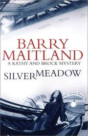 Silvermeadow by Barry Maitland