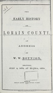 Cover of: The early history of Lorain County: an address