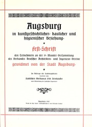 Augsburg in Kunstgeschichtlicher, Baulicher und Hygienischer Beziehung by Fritz Steinhäusser