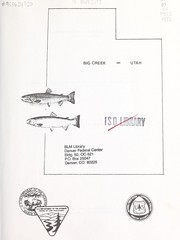 Cover of: Livestock-fishery interaction studies, Big Creek, Utah: progress report 1 to the USDI, Bureau of Land Management, Salt Lake City, Utah