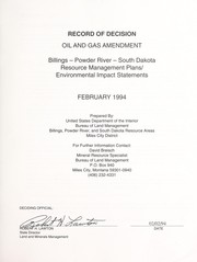 Cover of: Record of decision: oil and gas amendment : Billings - Powder River - South Dakota resource management plans : environmental impact statements