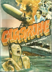 Cover of: Catastrophe: the end of the cinema?.