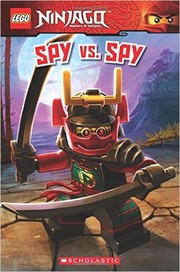 Cover of: Lego Ninjago: Spy vs. Spy by 