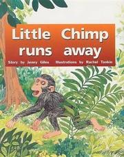 Cover of: Little Chimp Runs Away by Jenny Giles