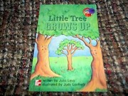 Cover of: Little tree grows up (Leveled books)