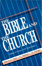 Cover of: The Bible and the Church by A. J. Dueck, H. J. Giesbrecht, V. G. Shillington
