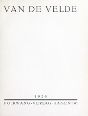 Cover of: Van de Velde, [Leben und Schaffen des Künstlers by Karl Ernst Osthaus