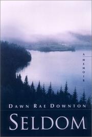 Seldom by Dawn Rae Downton