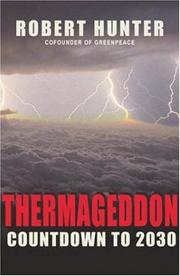 Cover of: Thermageddon: countdown to 2030