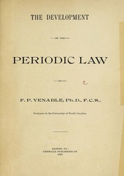 Cover of: The development of the periodic law by F. P. Venable