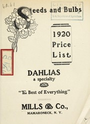 Cover of: Seeds and bulbs, dahlias a specialty: 1920 price list