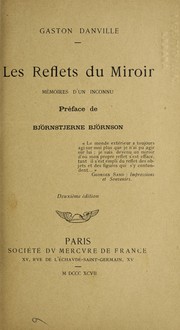 Cover of: Les reflets du miroir: memoires d'un inconnu