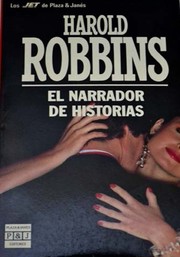 Cover of: El narrador de historias by Harold Robbins