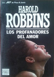 Cover of: Los Profanadores Del Amor by Harold Robbins