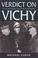 Cover of: Verdict on Vichy