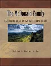 Cover of: The McDonald Family: {Descendants of Angus McDonald}