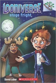 Cover of: Looniverse 4 Stage Fright by 