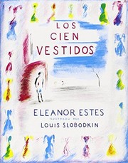 Cover of: Los Cien Vestidos by Eleanor Estes