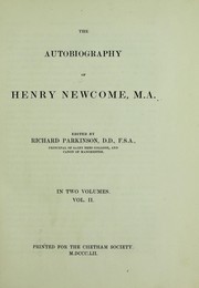 Cover of: The autobiography of Henry Newcome, M.A. by Henry Newcome