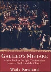 Galileo's Mistake by Wade Rowland