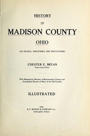 History of Madison County, Ohio by Chester Edwin Bryan