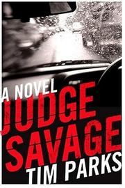 Cover of: Judge Savage | Tim Parks