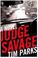 Cover of: Judge Savage
