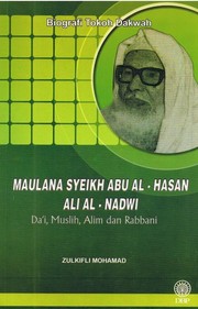 Cover of: Biografi Tokoh Dakwah: Maulana Syeikh Abu Al-Hasan Ali Al-Nadwi by 