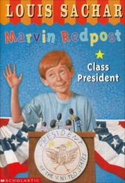 Cover of: Marvin Redpost Class President by 