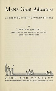 Cover of: Man's great adventure by Edwin William Pahlow