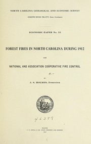 Cover of: Forest fires in North Carolina during 1912 and national and association coöperative fire control