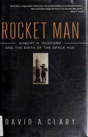 Cover of: Rocket man: Robert H. Goddard and the birth of the space age