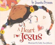 Cover of: A Heart for Jesus by 