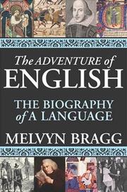 Cover of: The Adventure of English by Melvyn Bragg