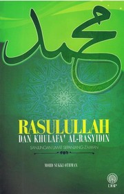 Cover of: Rasulullah Dan Khulafa' Al-Rasyidin