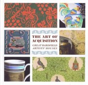 Cover of: The Art of Aquisition: Great Bardfield Artists' Houses