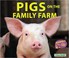 Cover of: Pigs on the family farm