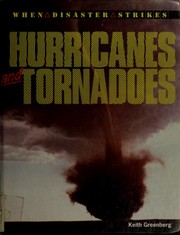 Cover of: Hurricanes and tornadoes by Keith Greenberg.