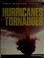 Cover of: Hurricanes and tornadoes