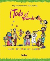 Cover of: ¡Todo el mundo! by 