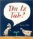 Cover of: Du Iz Tak?