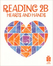 Cover of: Reading 2B: Hearts and Hands: student text