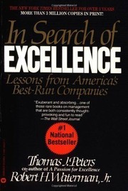 Cover of: In search of excellence: lessons from America's best-run companies