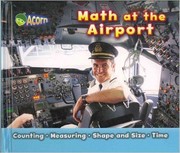 Cover of: Math at the airport by Tracey Steffora, Tracey Steffora