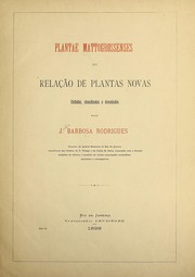 Cover of: Plantae mattogrossenses, ou, relac ʹa o de plantas novas: colhidas, classificadas e desengadas