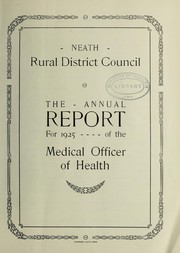 Cover of: [Report 1925] by Neath (Wales). Rural District Council